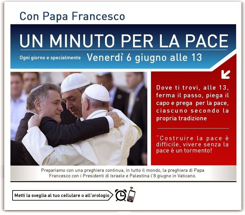 Un minuto di preghiera per la pace nel mondo il 6 giugno 2014